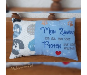 Stickdatei - Mein zuhause ist da wo vier Pfoten auf mich warten